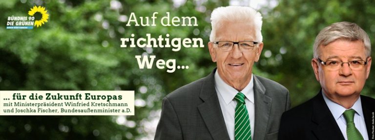 Auf dem richtigen Weg für die Zukunft Europas mit Winfried Kretschmann und Joschka Fischer