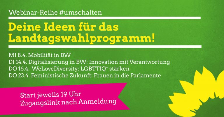 Webinar-Reihe „#umschalten: Deine Ideen für das Landtagswahlprogramm!“