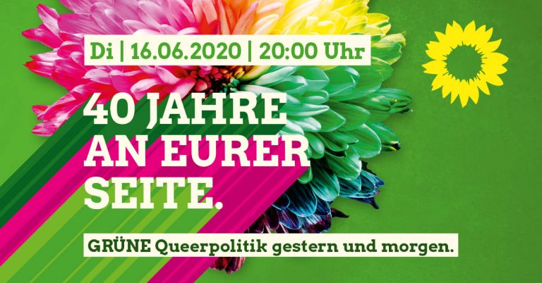 40 Jahre an Eurer Seite: Grüne Queerpolitik gestern und morgen.